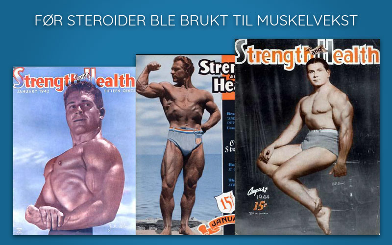 Bilder av mannlige kroppsbyggere før steroider ble brukt til muskelvekst